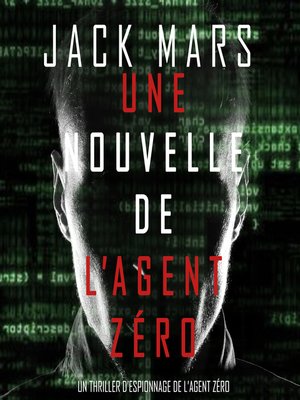 cover image of Une Nouvelle de L'Agent Zéro